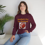 Sunday's Are For Football Crewneck Sweatshirt