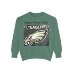 Garment-Dyed Super Bowl 2025 Eagles Fly Sweatshirt