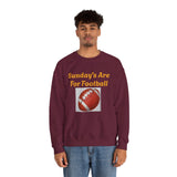 Sunday's Are For Football Crewneck Sweatshirt