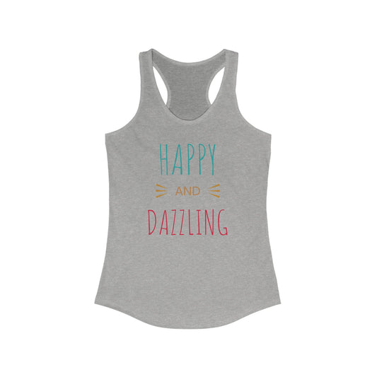 Happy and Dazzling Women’s Racerback Tank Top