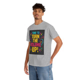 Turn the Volume Up! Graphic Tee