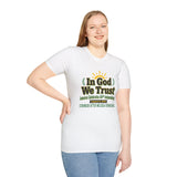 T-Shirt — "In God We Trust" Faith & Fellowship Tee (Sunrise Design)