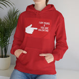 Valentine Arrow Hoodie - "I Am Yours & You Are Valentine" Romantic Sweatshirt