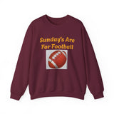 Sunday's Are For Football Crewneck Sweatshirt