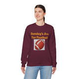 Sunday's Are For Football Crewneck Sweatshirt