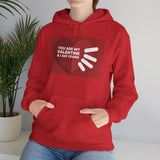Valentine Heart Hoodie - "You Are My Valentine & I Am Yours" Romantic Pullover
