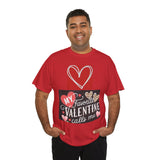 Valentine’s Day Tee — “My Favorite Valentine Calls Me” Heart Graphic Shirt