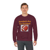 Sunday's Are For Football Crewneck Sweatshirt