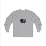 "It's A New Day - Rise N' Shine" Long Sleeve Tee