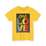 Valentine's Day SALE - ONE LOVE Unisex Heavy Cotton Tee